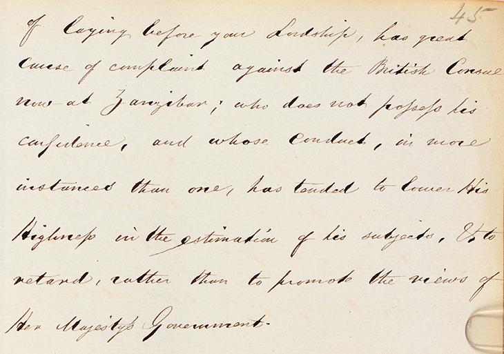 Excerpt from ʿAli bin Nasir’s letter to Hamilton-Gordon, relaying the Imam’s ‘great cause of complaint against the British Consul now at Zanizbar’, 23 November 1842. IOR/F/4/1990/88113, f. 276r