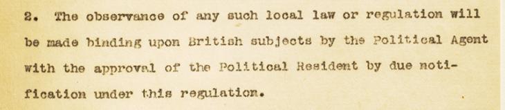Extract (clause 2) of Draft King’s Regulation making local laws and customs binding on British subjects in Muscat, 1920. IOR/R/15/1/297, f .131v