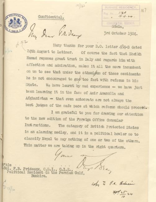 Letter from the British Government in India to the British Political Resident in the Persian Gulf, Francis Beville Prideaux expressing concern over the pace of reforms in Bahrain. IOR/R/15/1/339, f. 167r