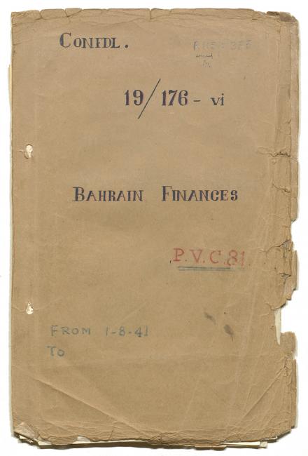 Front Cover of ‘File 19/176 VI Bahrain Finances’. IOR/R/15/1/355