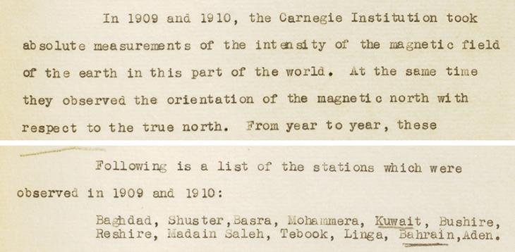 Extracts from a letter by Paul Boots detailing the Carnegie Institution’s work in Bahrain in 1909–10, and the proposed work to obtain new measurements, which could be compared with the earlier readings. IOR/R/15/1/646, ff. 166–167