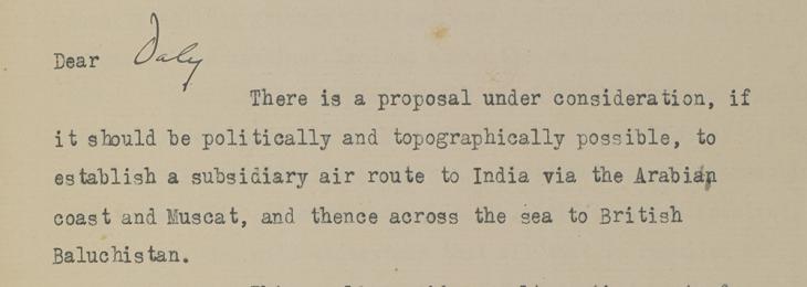 Excerpt of a communication from Air Headquarters, Baghdad, informing the Political Agent, Bahrain, of plans for a ‘subsidiary air route to India’, 23 December 1926. IOR/R/15/2/119, f. 7r