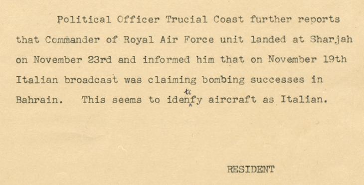 Telegram from the Political Resident to the Government of India, dated 25 November 1940, reporting on Italian radio broadcasts claiming bombing successes in Bahrain. IOR/R/15/2/276, f. 6