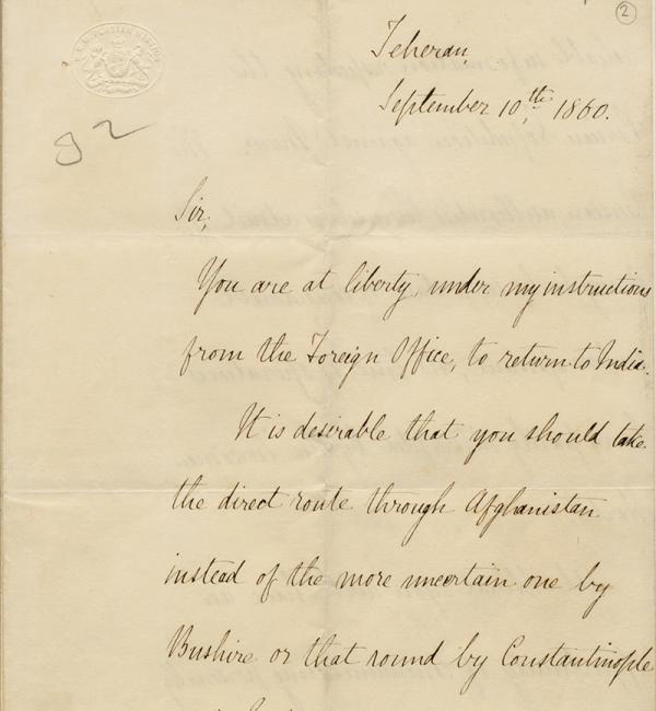 Extract of letter with the order issued by the British Minister at Tehran, Charles Alison, instructing Pelly to return to India overland from Persia through Afghanistan, 1860. Mss Eur F126/29, f2